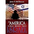 As America Has Done to Israel