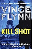 Kill Shot: An American Assassin Thriller