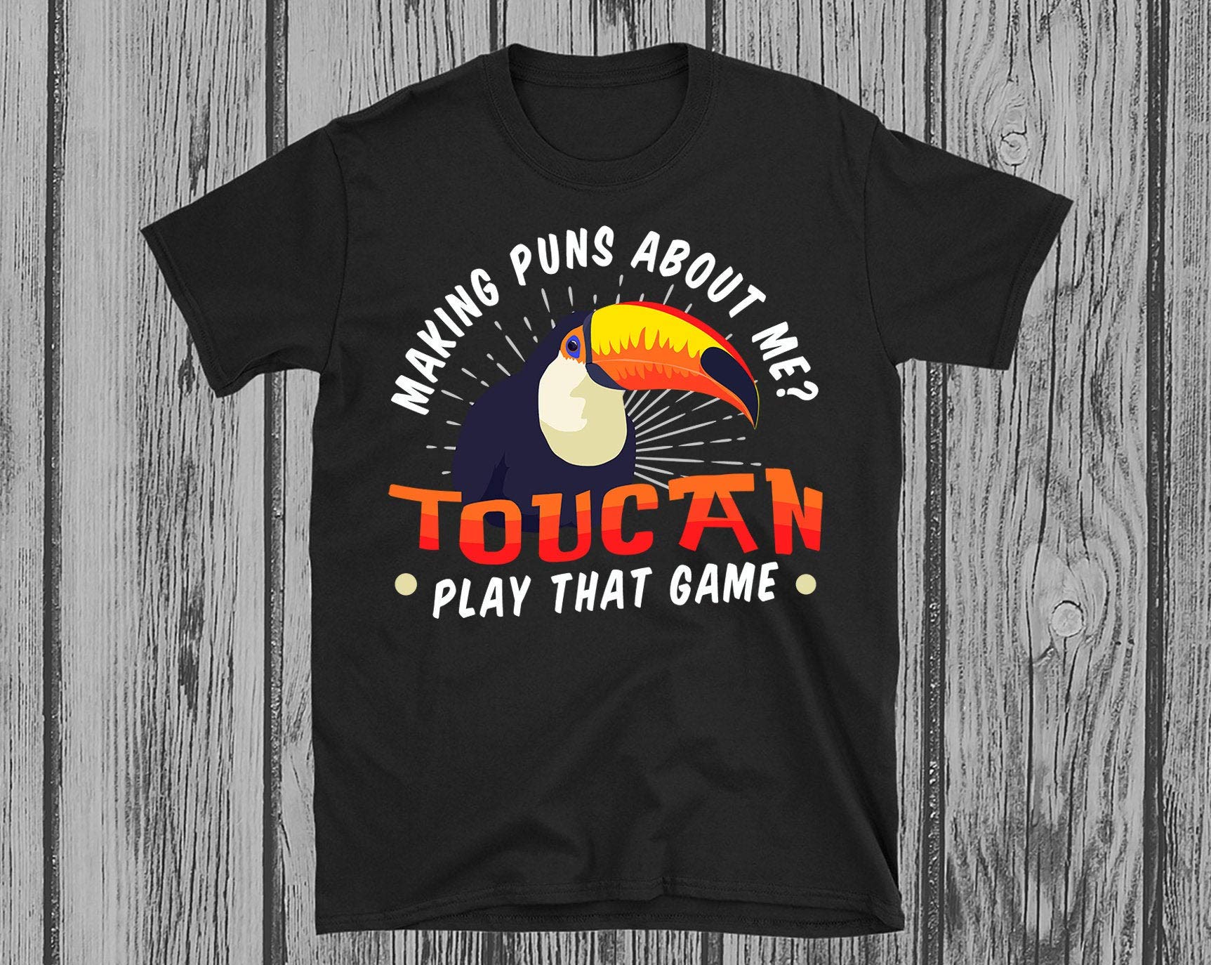 Toucan Bird Pun Game Rainforest Wildlife Animal Short Sleeve T Shirt, For Unisex