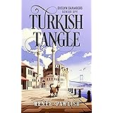 Turkish Tangle (The Evelyn Chambers Senior Spy Series Book 10)