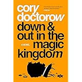 Down and Out in the Magic Kingdom