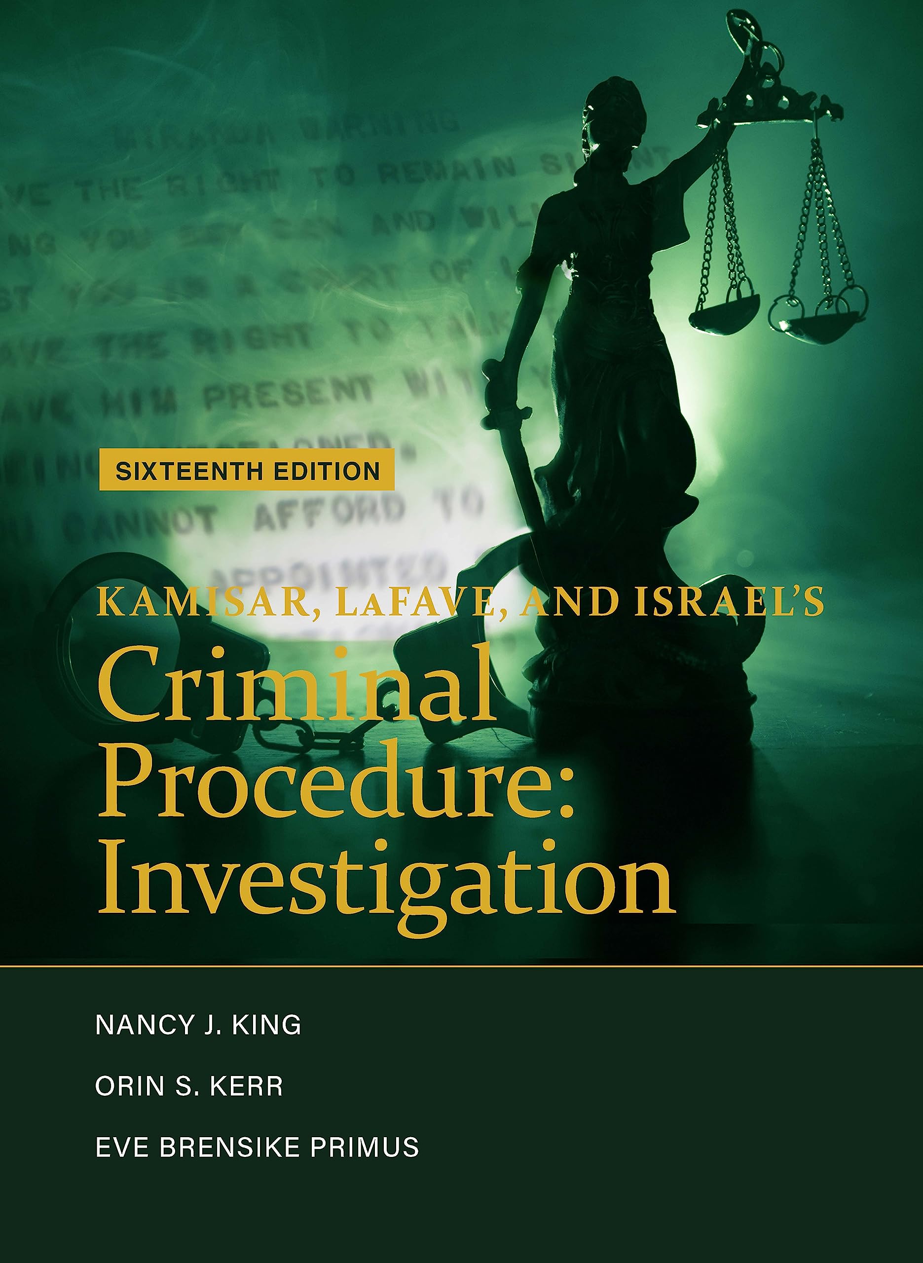 Criminal Procedure:Investigation