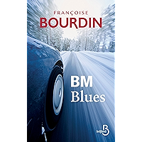 BM Blues (French Edition) book cover BM Blues (French Edition) book cover