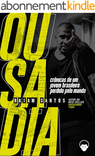 Download Ousadia: Crônicas de Um Jovem Brasileiro Perdido Pelo Mundo (Portuguese Edition) PDF