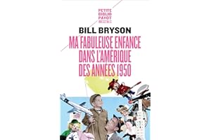 Ma fabuleuse enfance dans l'Amérique des années 1950 (French Edition)