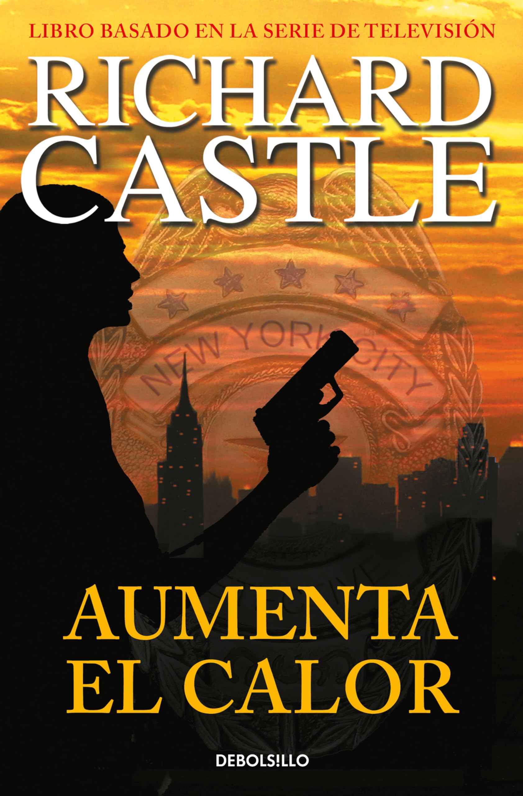 Portada de Aumenta el calor (Serie Castle 3) (Best Seller)