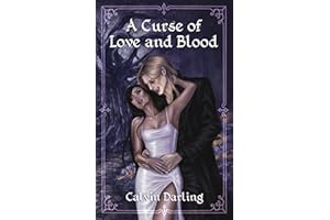 A Curse of Love and Blood