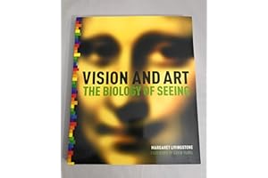 Vision and Art: The Biology of Seeing