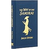 The Way of the Samurai (Arcturus Ornate Classics)