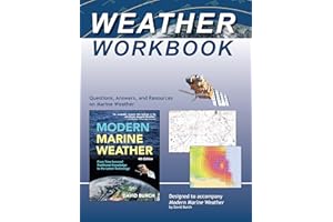 Weather Workbook: Questions, Answers, and Resources on Marine Weather