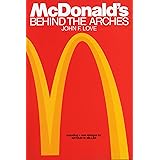 McDonald's: Behind The Arches