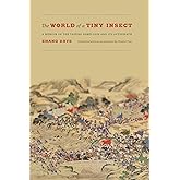 The World of a Tiny Insect: A Memoir of the Taiping Rebellion and Its Aftermath