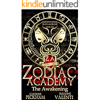 Zodiac Academy: The Awakening: An Academy Bully Romance book cover