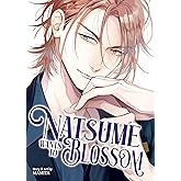 Natsume Wants to Blossom [Natsume Wants Book 2]