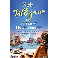 A Year at Hotel Gondola: The perfect heartwarming Italian romance you need to read this holiday season book cover A Year at Hotel Gondola: The perfect heartwarming Italian romance you need to read this holiday season book cover