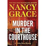Murder in the Courthouse: A Hailey Dean Mystery (The Hailey Dean Series, 3)