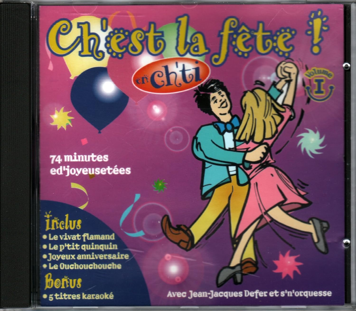 Ch Est La Fete En Ch Ti Volume 1 Medley Marche Ch Est Mi D Sire Louis Par Chi Louis Par La La Zizique A Papa Medley Scottish La Petite