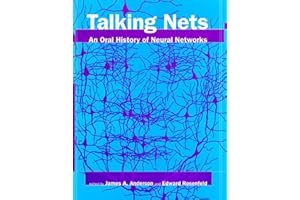 Talking Nets: An Oral History of Neural Networks