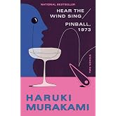 Wind/Pinball: Hear the Wind Sing and Pinball, 1973 (Two Novels) (Vintage International)