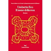 Il nome della rosa: Nuova edizione con i disegni e gli appunti preparatori dell'autore (Italian Edition)