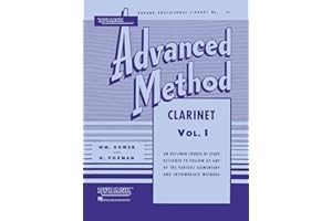 Rubank: Advanced Method - Clarinet Vol 1 | Clarinet Sheet Music | Study Book with Solos Scales Arpeggios and Exercises | Clarinet Practice Songbook for Teachers and Students