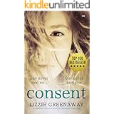 Consent: a gripping psychological suspense thriller