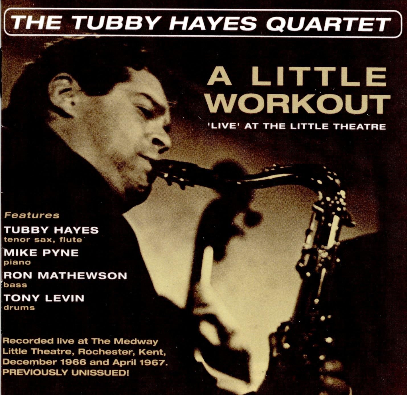 A Little Workout - 'Live' At The Little Theatre