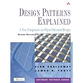 Design Patterns Explained: A New Perspective on Object Oriented Design, 2nd Edition