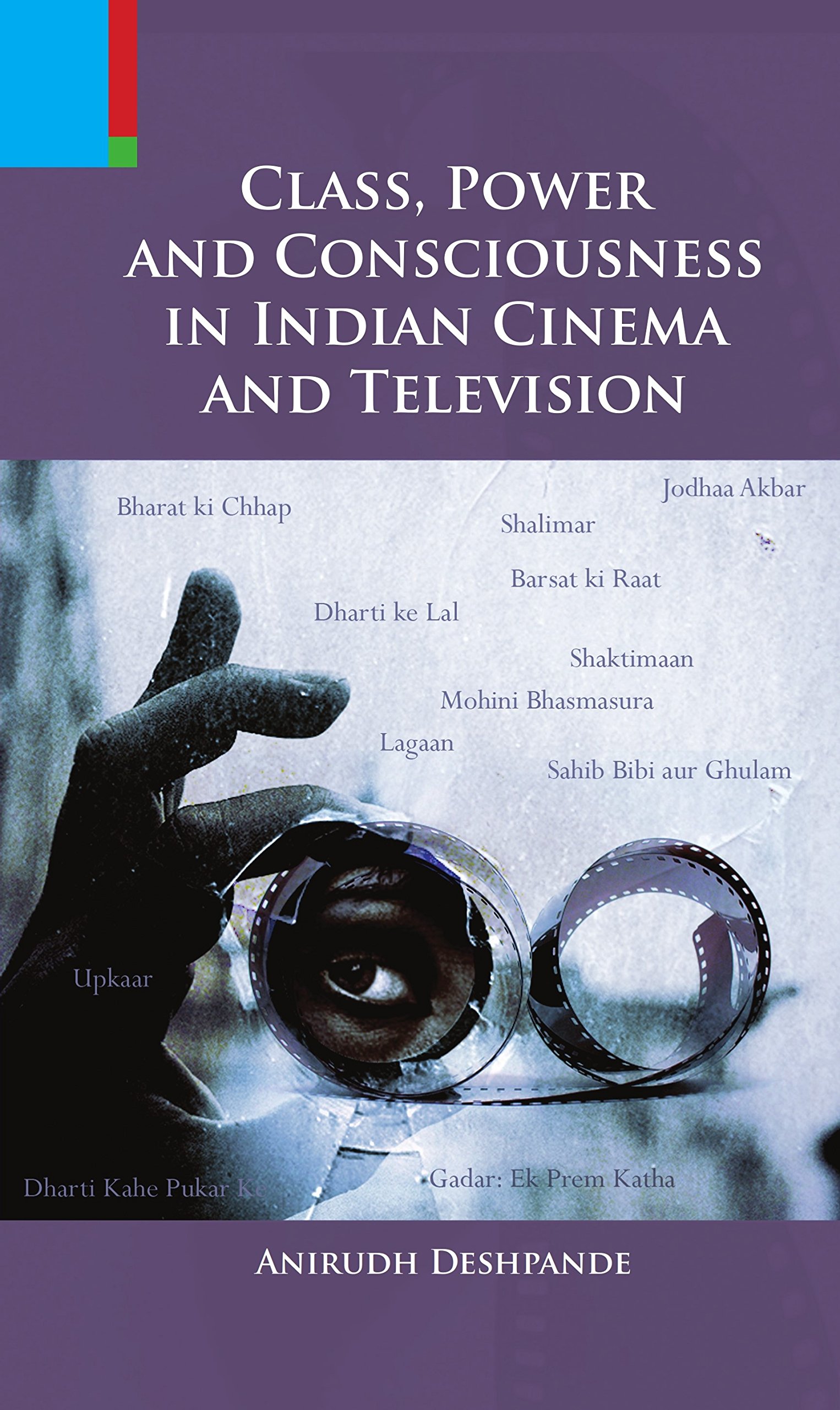 Buy Class Power And Consciousness In Indian Cinema And Television Pb Book Online At Low Prices In India Class Power And Consciousness In Indian Cinema And Television Pb Reviews Ratings
