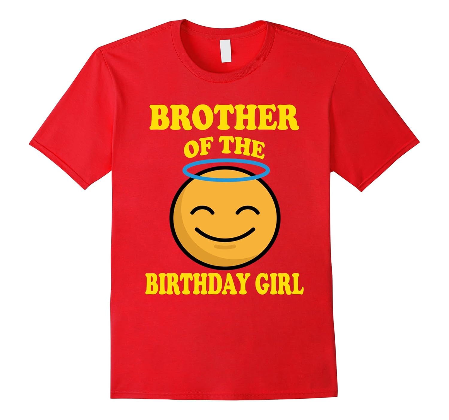 Brother Of The Birthday Girl Angel Emoji T-Shirt Gift-ANZ