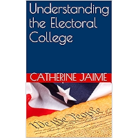 Understanding the Electoral College book cover Understanding the Electoral College book cover