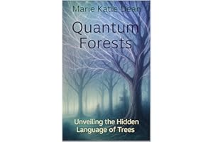 Quantum Forests: Unveiling the Hidden Language of Trees