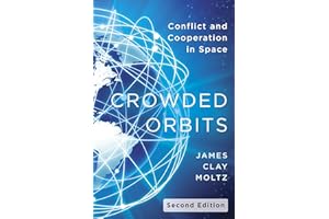 Crowded Orbits: Conflict and Cooperation in Space