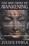 The Doctrine of Awakening: The Attainment of Self-Mastery According to the Earliest Buddhist Texts