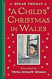 A Child's Christmas in Wales: Gift Edition