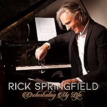 SPRINGFIELD,RICK - Orchestrating My Life: Live - Amazon.com