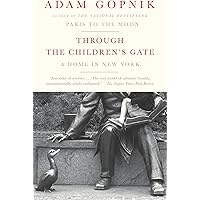 Through the Children's Gate: A Home in New York