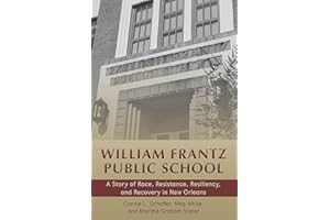 William Frantz Public School (History of Schools and Schooling)