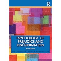 Psychology of Prejudice and Discrimination
