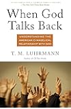 When God Talks Back: Understanding the American Evangelical Relationship with God