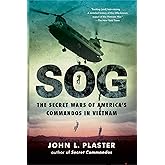 SOG: The Secret Wars of America's Commandos in Vietnam