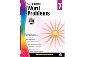 Spectrum Word Problems 7th Grade Math Workbooks, Geometry, Fractions, Decimals, Ratio, Algebra, Mathematics Equations, and More, Classroom or Homeschool Curriculum