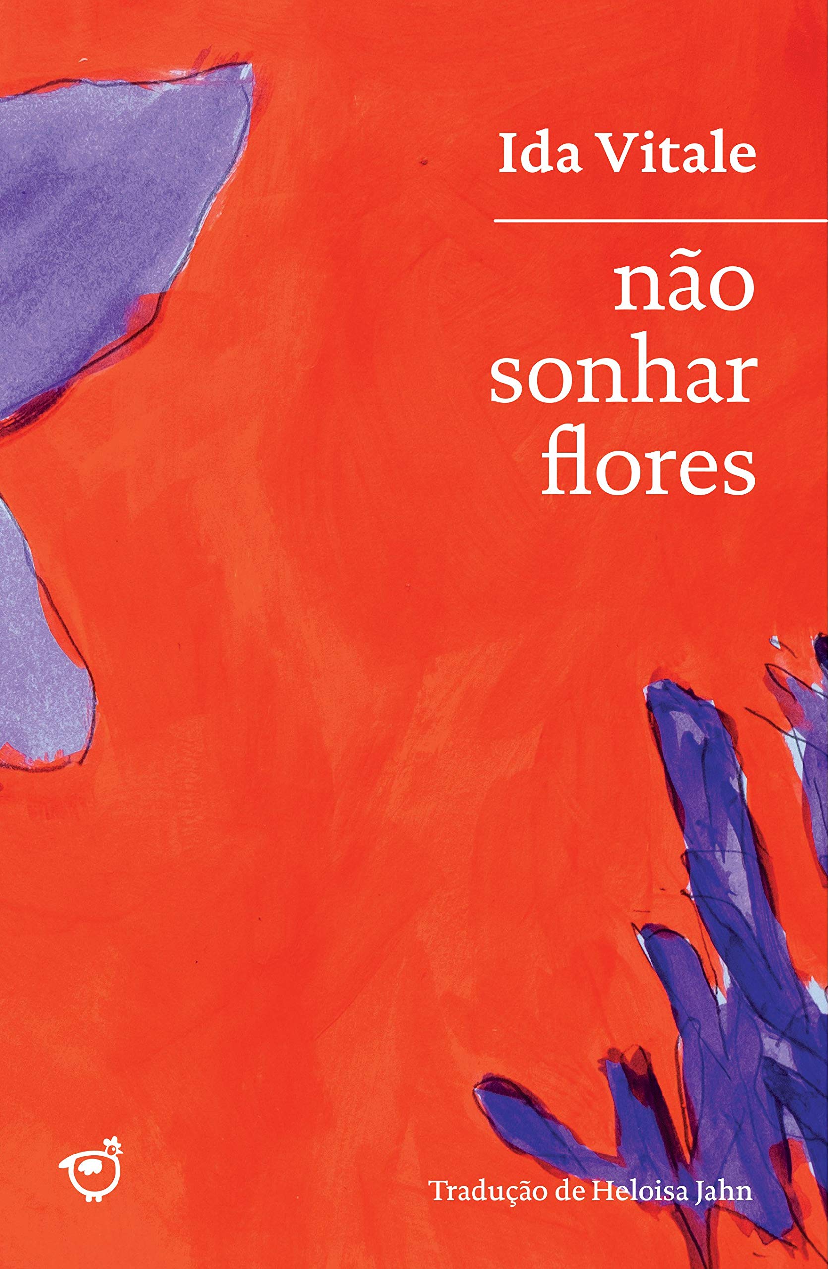 Livro 'Não Sonhar Flores' por Ida Vitale