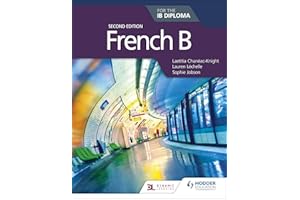 French B for the IB Diploma Second Edition (French Edition)