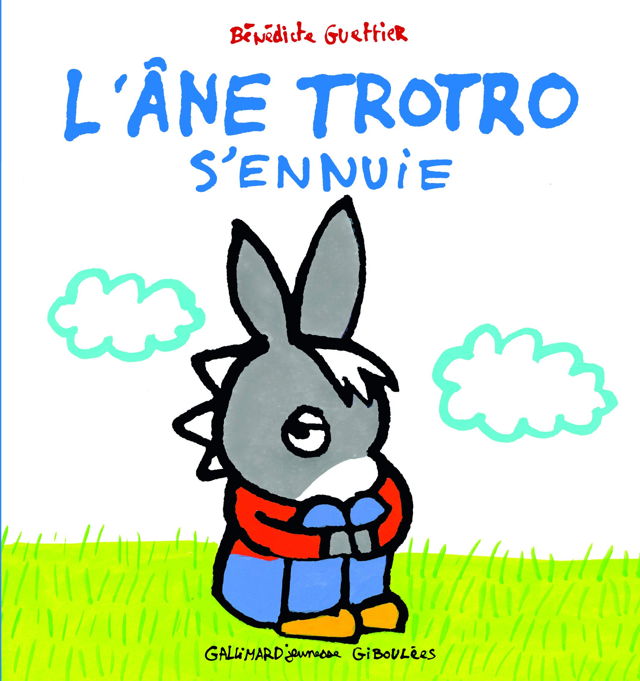 L Ane Trotro S Ennuie L Ane Trotro Giboulees 22 French Edition Guettier Benedicte Amazon Com Books