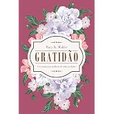 Gratidão: um estudo para mulheres de todas as idades
