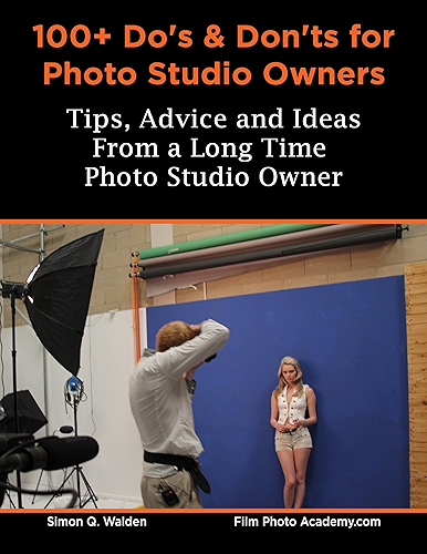 Download 100+ Do's and Don'ts for Photo Studio Owners: Tips, Advice and Ideas for Photographic Studio Owners (English Edition) PDF
