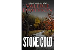 STONE COLD: A Gripping Pacific Northwest Female Sleuth Crime Thriller (Logan McKenna Mystery Series Book 11)