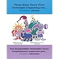 Those Mean Nasty Dirty Downright Disgusting but...Invisible Germs / Esos desagradables detestables sucios completamente asque