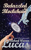 Bedazzled by Blockchain: an Erotic Cryptocurrency Transaction